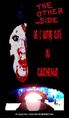 DE L'AUTRE C&Ocirc;T&Eacute; DU CAUCHEMARS